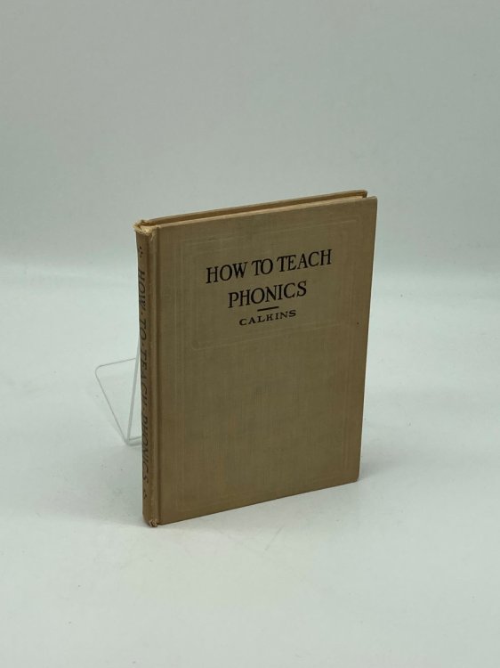 How to Teach Phonics Ear and Voice Training by Means of Elementary Sounds of Language