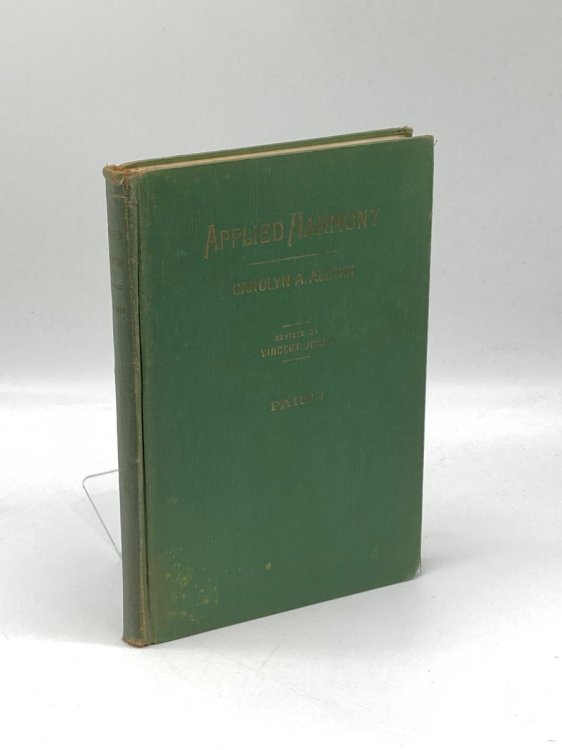 Applied Harmony. Part 1. Diatonic Harmony and Simple Modulation.