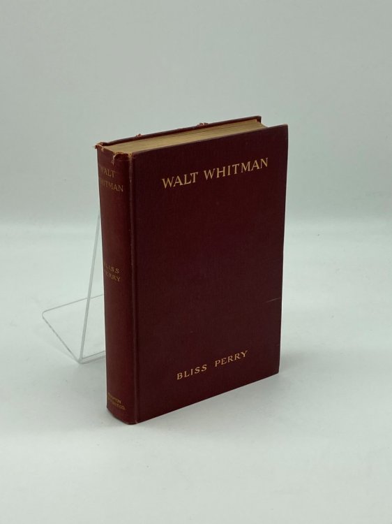 Walt Whitman His Life and Work