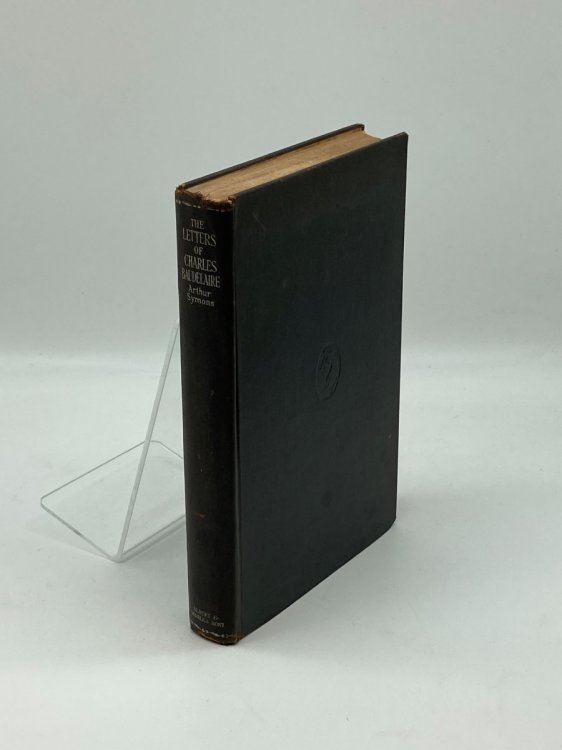 THE SELECTED LETTERS of BAUDELAIRE.