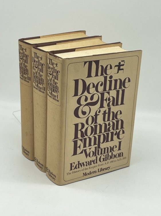 The Decline and Fall of the Roman Empire Volumes 1, 2, and 3