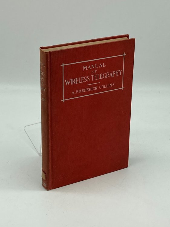 Manual of Wireless Telegraphy