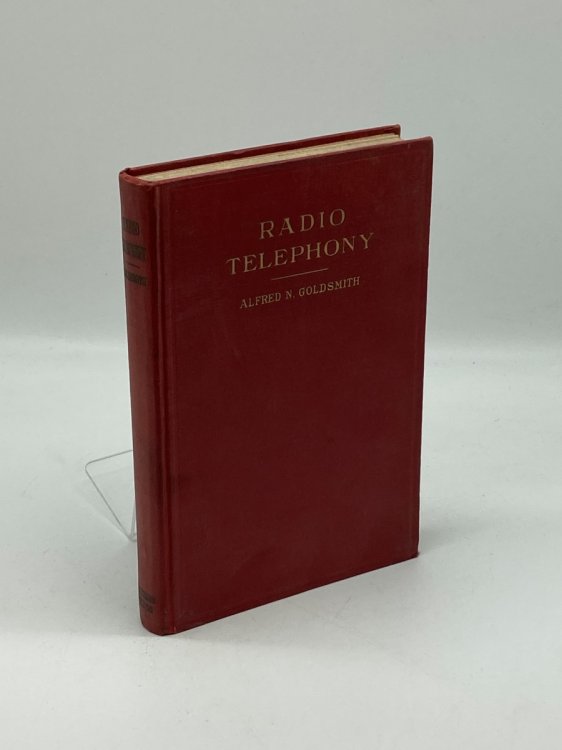 Radio Telephony - Alfred N. Goldsmith 1918