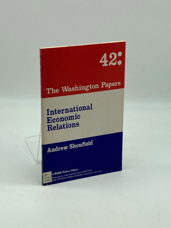 International Economic Relations: The Washington Papers