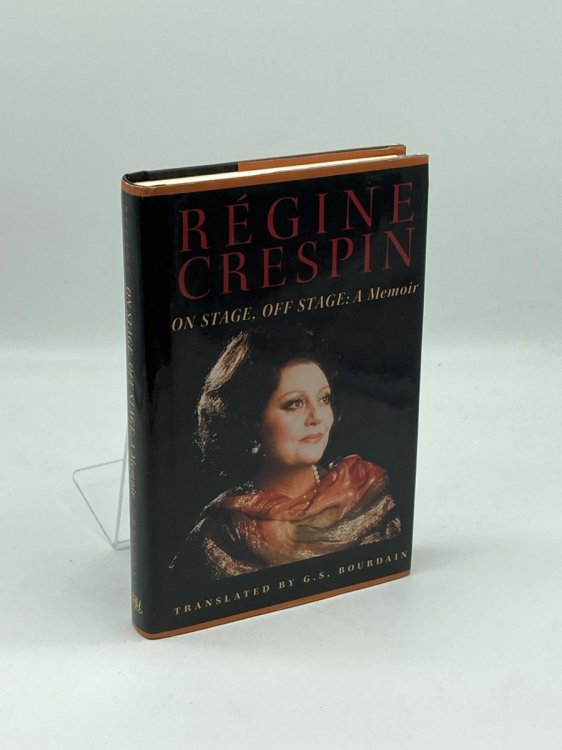 On Stage, off Stage A Memoir