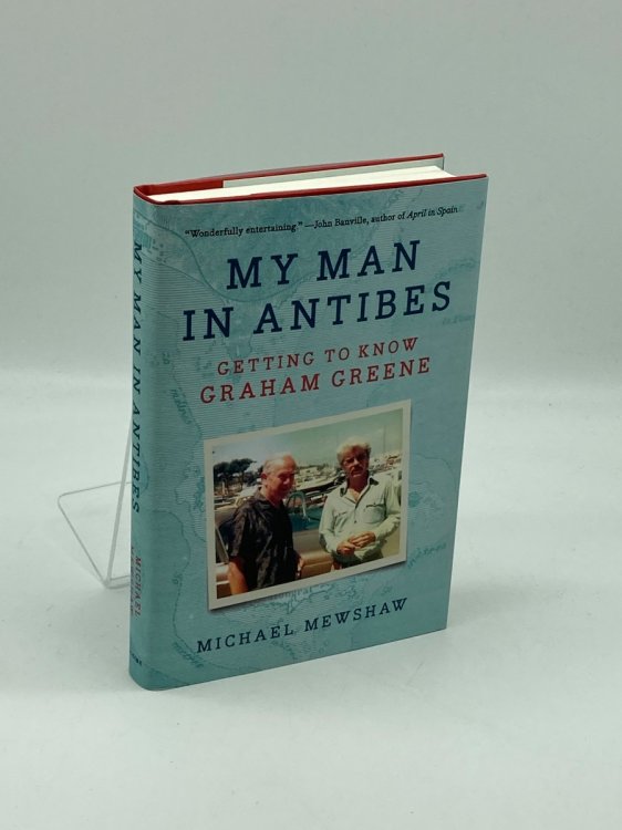 My Man in Antibes Getting to Know Graham Greene