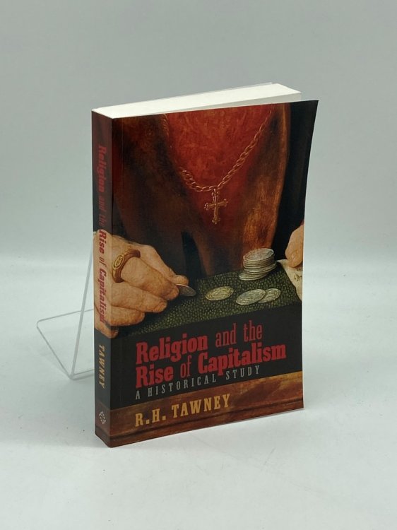 Religion and the Rise of Capitalism A Historical Study