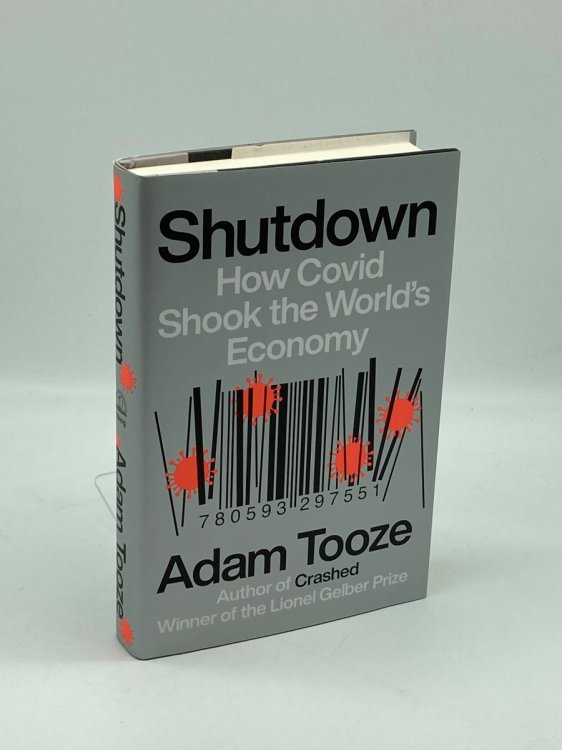 Shutdown How Covid Shook the World's Economy