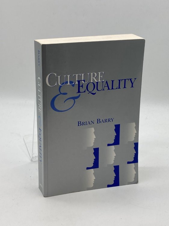 Culture and Equality An Egalitarian Critique of Multiculturalism