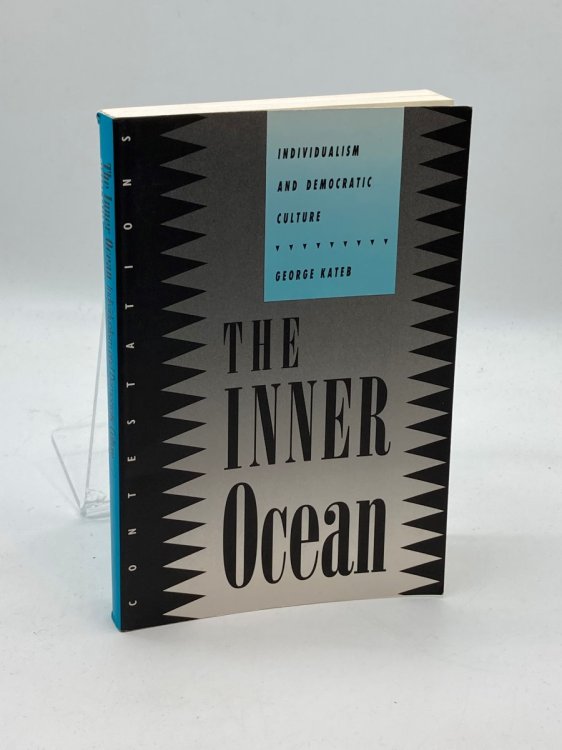 The Inner Ocean Individualism and Democratic Culture