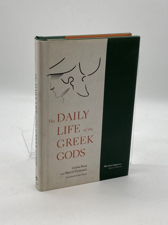 Image for The Daily Life of the Greek Gods The Daily Life of the Greek Gods