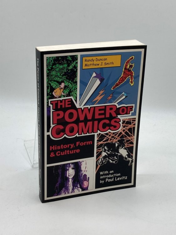 Image for The Power of Comics History, Form and Culture The Power of Comics History, Form and Culture