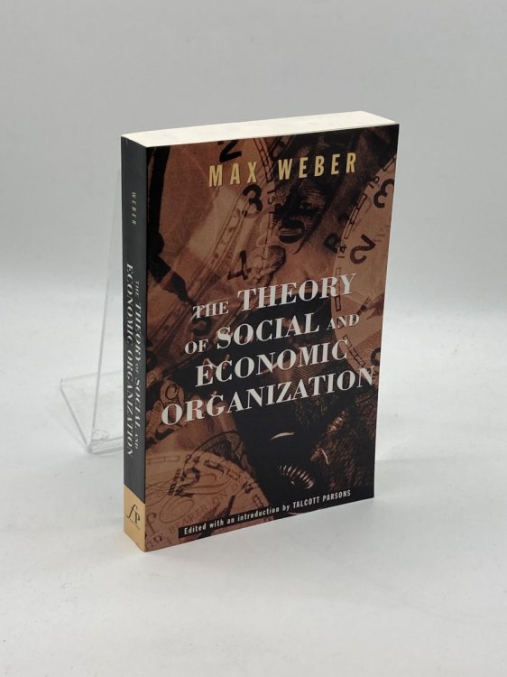 Image for The Theory of Social and Economic Organization The Theory of Social and Economic Organization