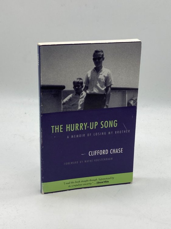 Hurry-Up Song A Memoir of Losing My Brother