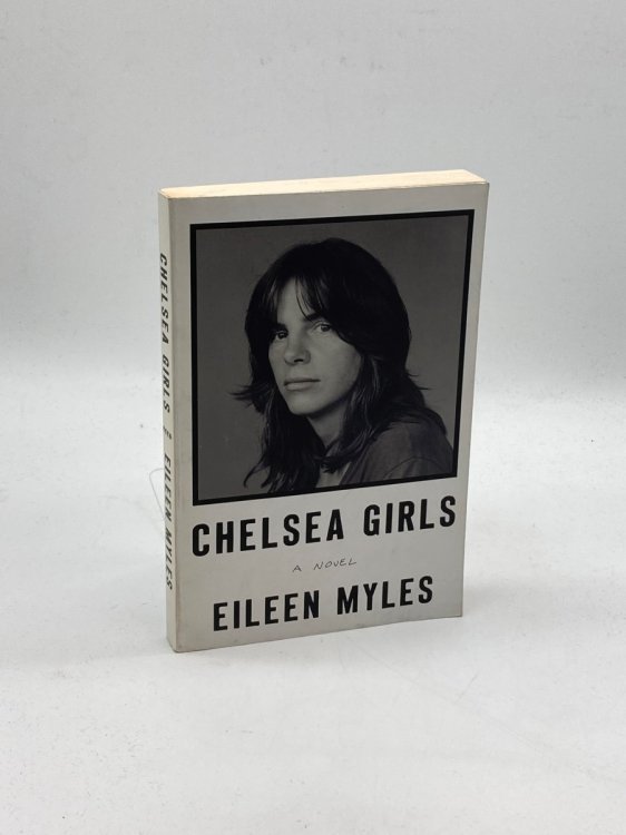 Chelsea Girls A Novel