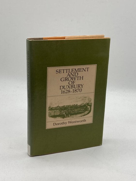 Settlement and Growth of Duxbury, 1628-1870 (Signed!)