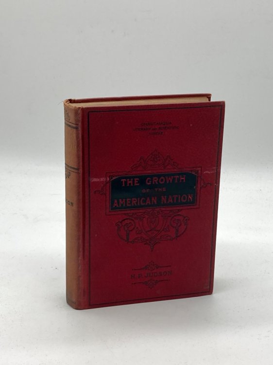 The Growth of the American Nation