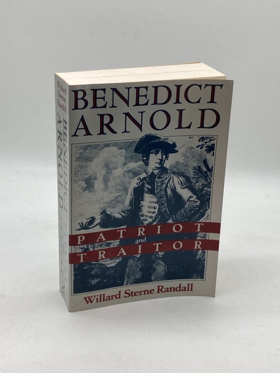 Image for Benedict Arnold Patriot and Traitor Benedict Arnold Patriot and Traitor