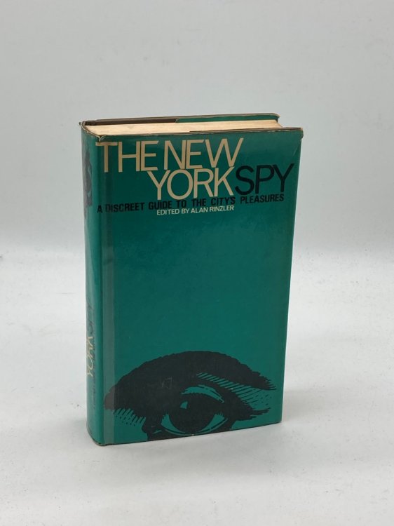 The New York Spy a Discreet Guide to the City's Pleasures
