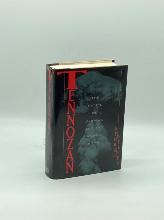 Tennozan The Battle of Okinawa and the Atomic Bomb