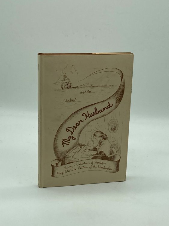 My Dear Husband Descendants of Whaling Masters, Inc. (Signed!)