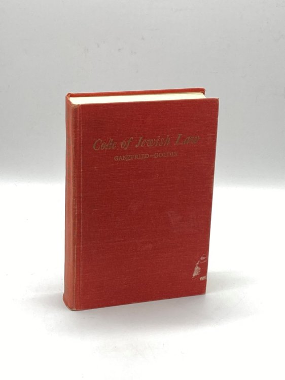 Code of Jewish Law Kitzur Shulhan Aruh : a Compilation of Jewish Laws and Customs