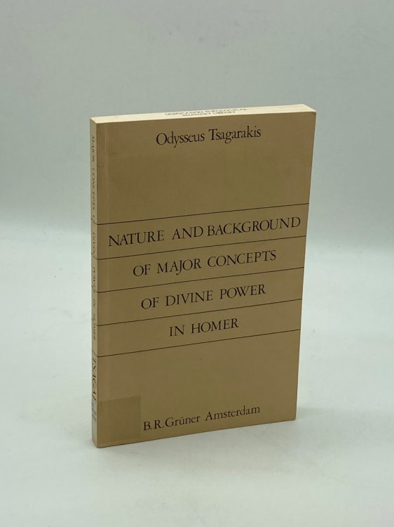 Image for Nature and Background of Major Concepts of Divine Power in Homer Nature and Background of Major Concepts of Divine Power in Homer