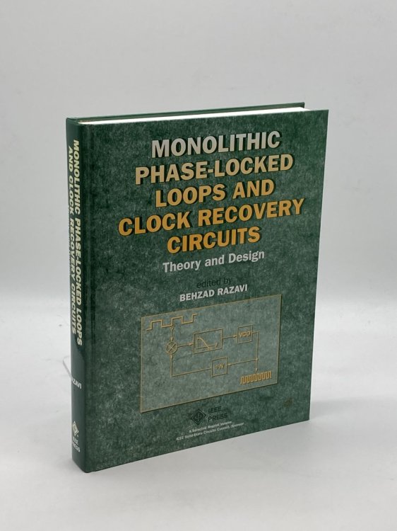 Monolithic Phase Locked Loops And Clock Recovery Circuits Theory and Design