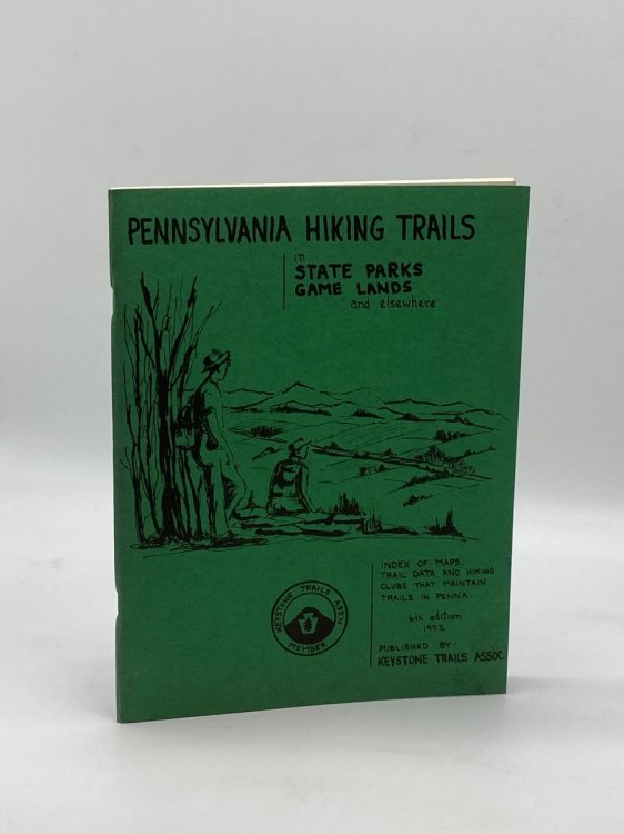 Pennsylvania Hiking Trails in State Parks and Game Lands and Elsewhere