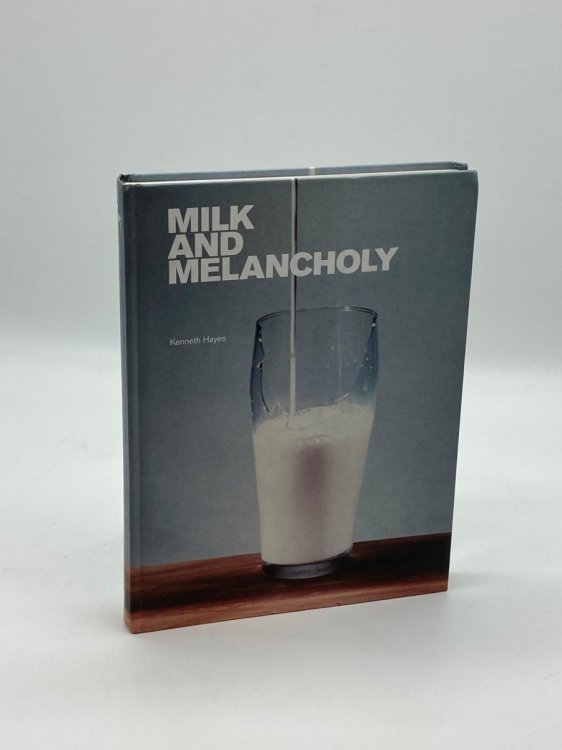 Milk and Melancholy