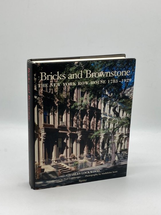 Bricks and Brownstone The New York Row House 1783-1929