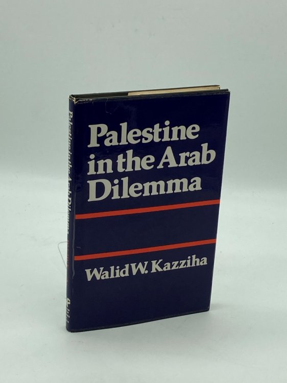 Palestine in the Arab Dilemma