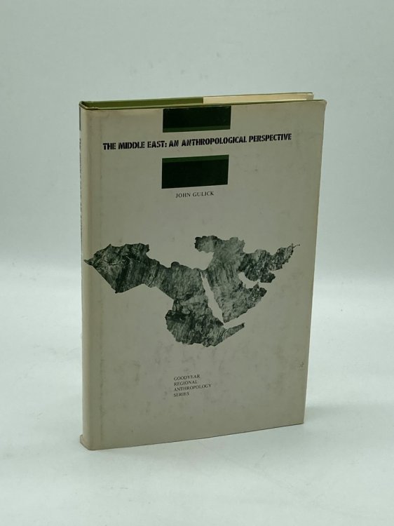 The Middle East An Anthropological Perspective