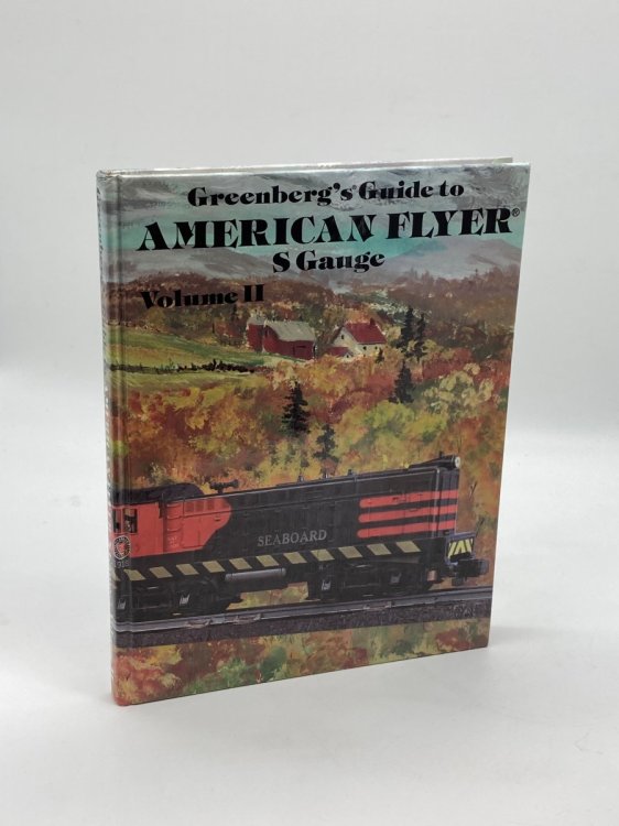 Greenberg's Guide to American Flyer S Gauge, Vol 2 002