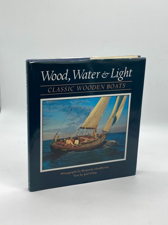 Wood, Water, and Light Classic Wooden Boats