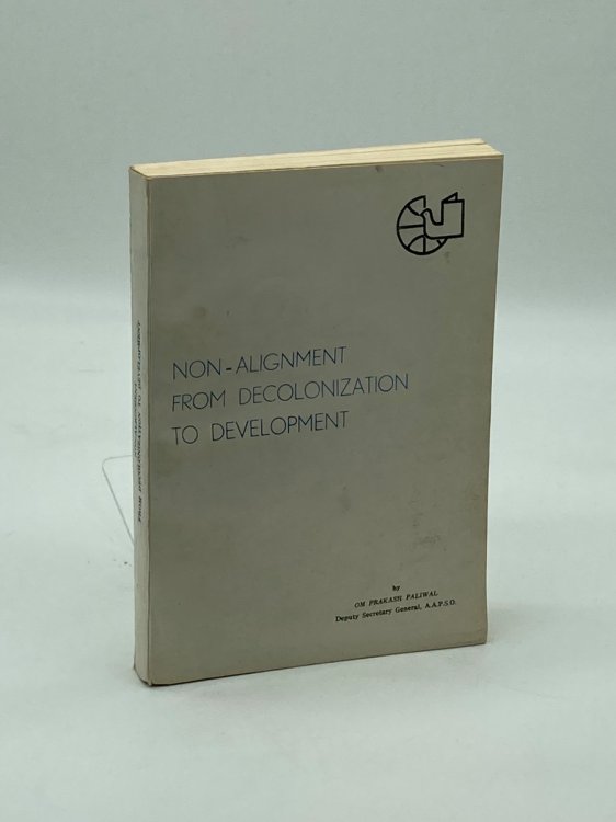 Non-Alignment from Decolonization to Development