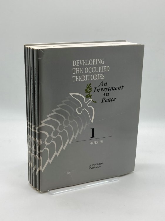 Developing the Occupied Territories: An Investment in Peace Volumes 1 through 6 Set