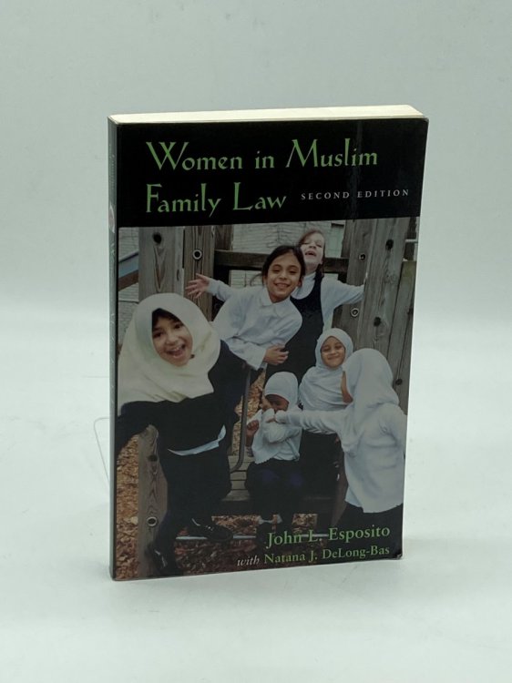 Women in Muslim Family Law Second Edition