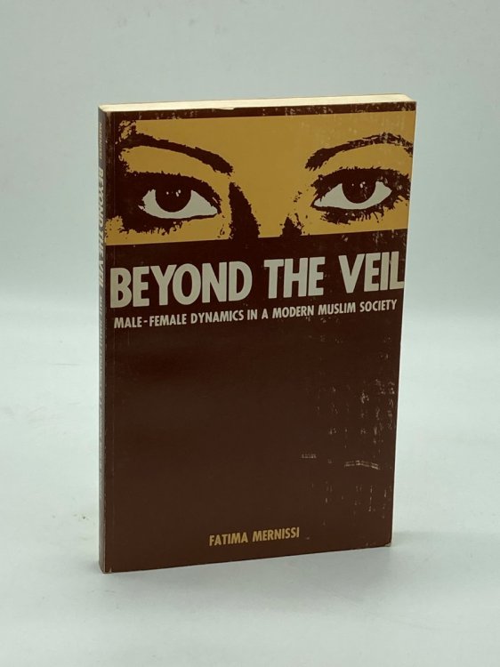 Beyond the Veil Male-Female Dynamics in a Modern Muslim Society