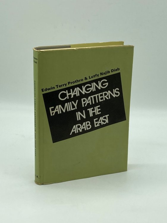 Changing Family Patterns in the Arab East