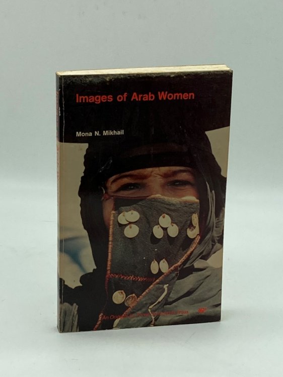 Images of Arab Women Fact and Fiction