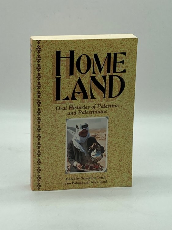 Homeland Oral Histories of Palestine and Palestinians