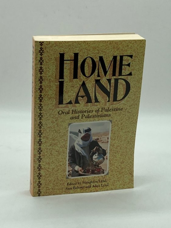 Homeland Oral Histories of Palestine and Palestinians