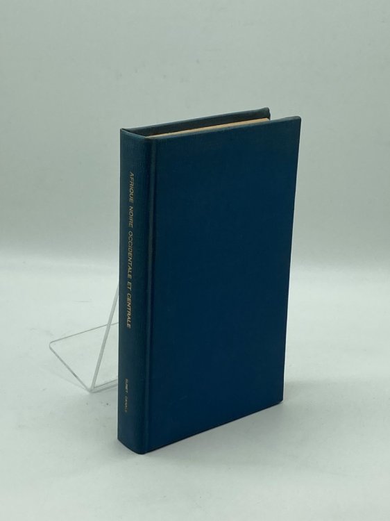 Afrique Noire, Occidentale Et Centrale Geographie, Civilisations, Histoire
