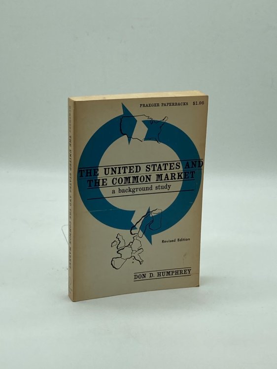 The United States and the Common Market