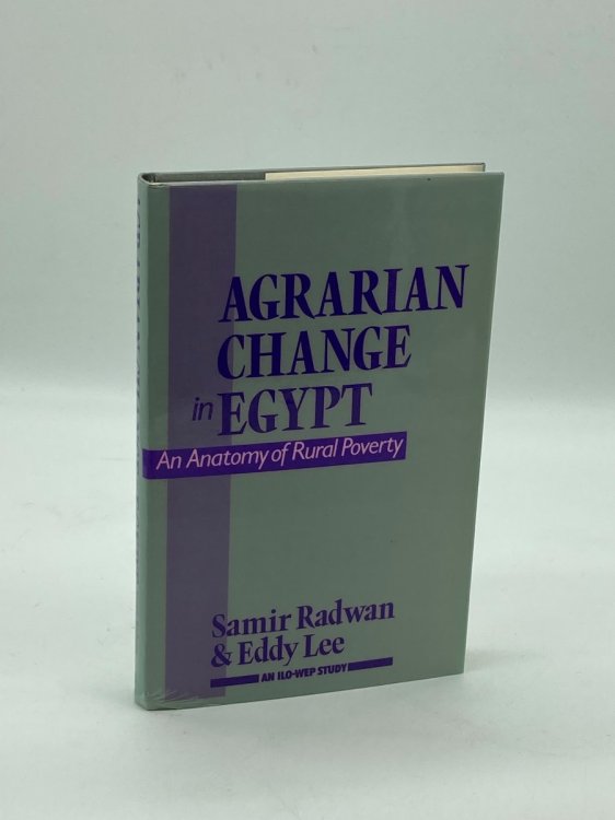 Agrarian Change in Egypt An Anatomy of Rural Poverty