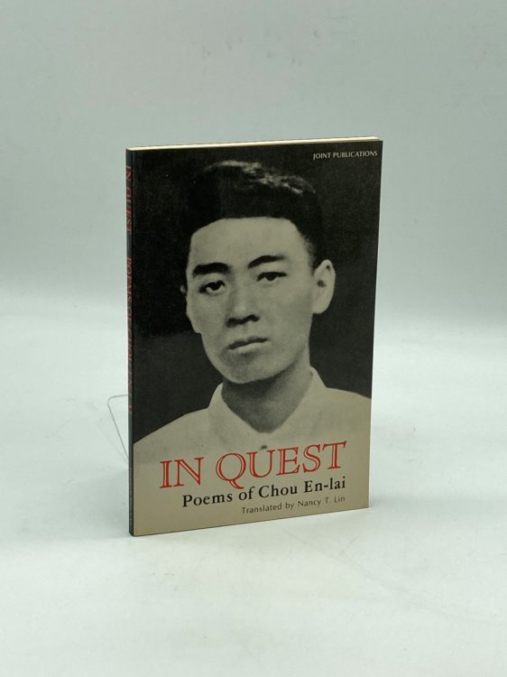 In Quest Poems of Chou En-Lai