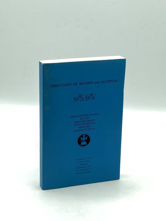 Directory of Alumni and Alumnae 1983-1984 The Fletcher School