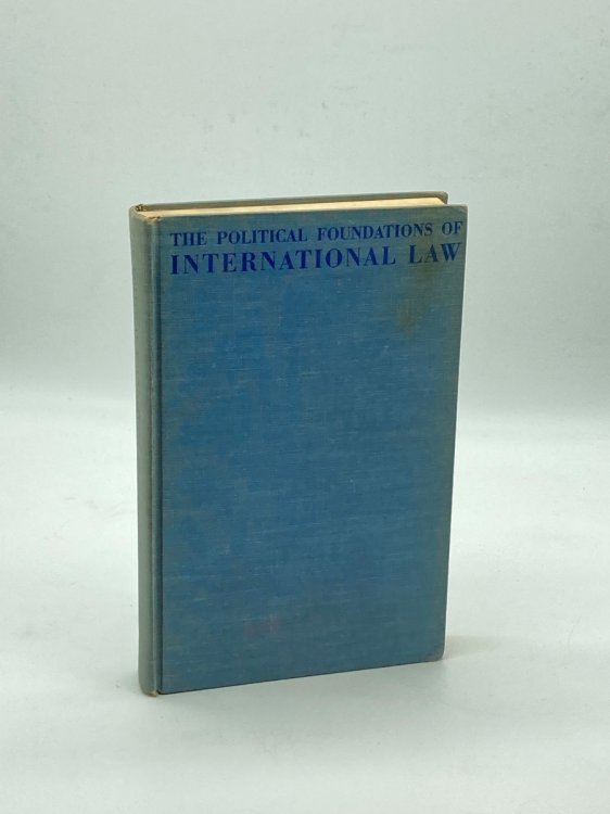 The Political Foundations of International Law