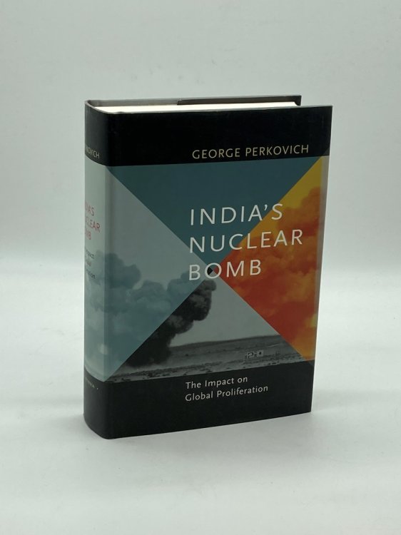 India's Nuclear Bomb The Impact on Global Proliferation